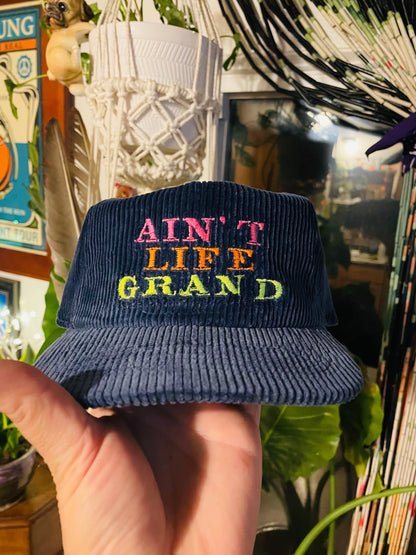 Ain’t Life Grand Corduroy Hat